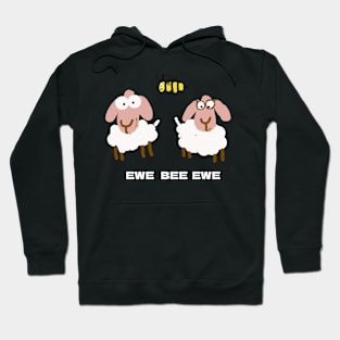 EWE BEE EWE Hoodie